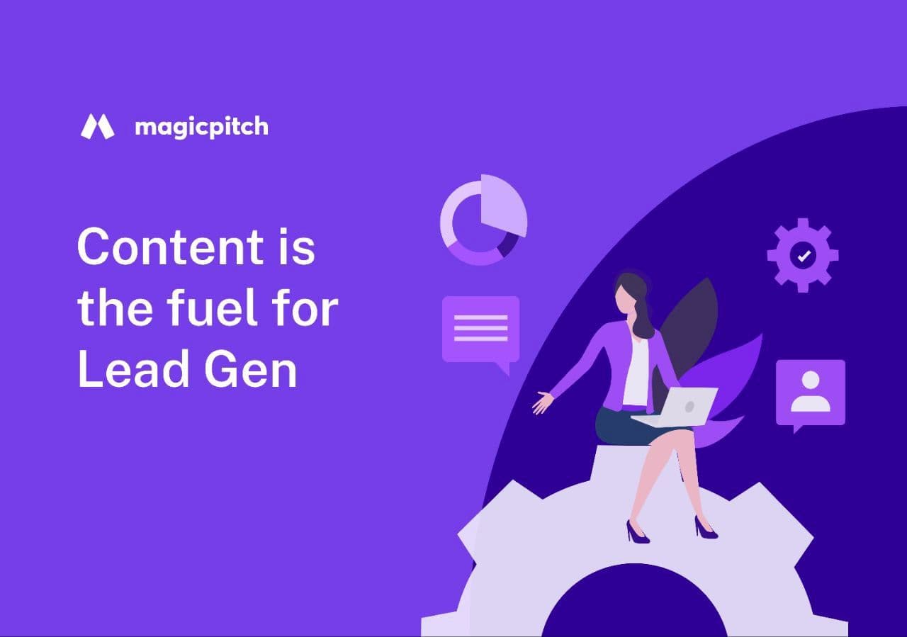 Content is the fuel for Lead Gen